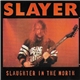 Slayer - Slaughter In The North