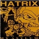 Hatrix - My Asylum