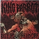 King Parrot - Bite Your Head Off